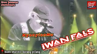 Download lagu konser iwan fals di surabaya nyanyianmu mp3