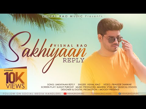 Vishal Rao SAKHIYAAN (...