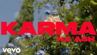 HA-ASH - Karma (Letra / Lyrics)