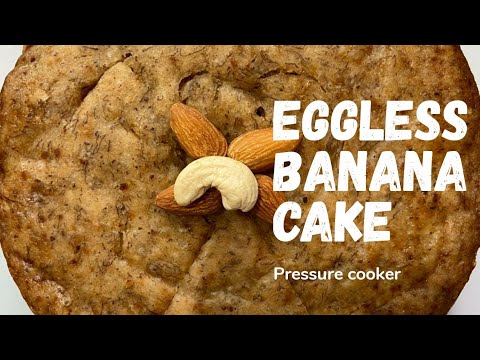 Eggless Banana Cake | No oven |Pressure cooker Banana Cake | lockdown Cake