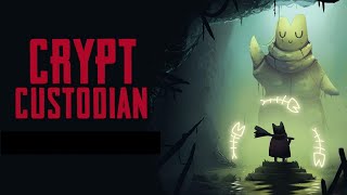 Watch and explore about Crypt Custodian
