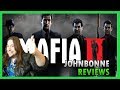 Mafia 2 - Johnbonne Reviews Mafia 2 - Johnbonne Reviews