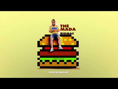 THE MADA - BIG MAC (Official Audio)
