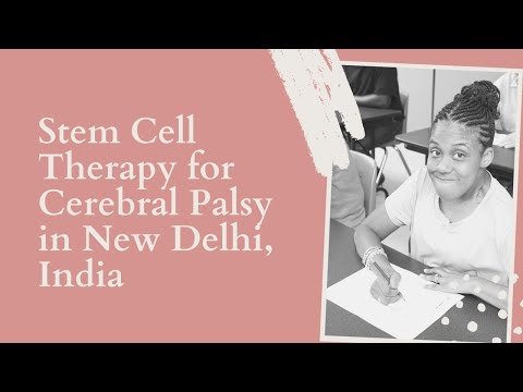 Best Stem Cell Therapy for Cerebral Palsy in New Delhi, India Now at $10,250