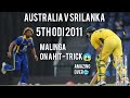 Malinga On A Hat-Trick😱 Australia V SriLanka | 5th ODI 2011 | Amazing Over🥶
