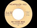 1962 Herb Alpert & the Tijuana Brass - Acapulco 1922 (mono 45 single mix)