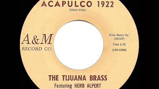 1962 Herb Alpert &amp; the Tijuana Brass - Acapulco 1922 (mono 45 single mix)