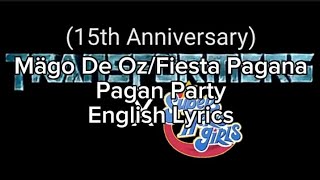 Transformers x DCSHG (Mägo De Oz Fiesta Pagana/Pagan Party) English+Lyrics