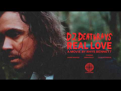 DZ DEATHRAYS - REAL LOVE (Official Video)