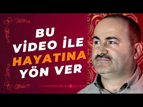 BU VİDEO HAYATINA YÖN VERECEK | Said Şaşmaz