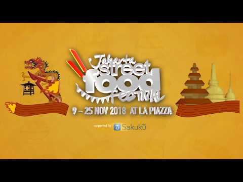 Jakarta Street Food Festival 2018 at La Piazza