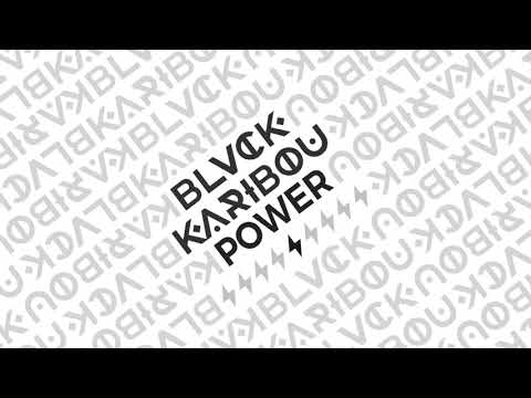 BLVCK KARIBOU - Power