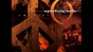 What`s Going On -  A Perfect Circle - full HQ + lyrics