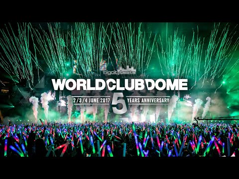 BigCityBeats WORLD CLUB DOME 2017 | Official 4K Aftermovie