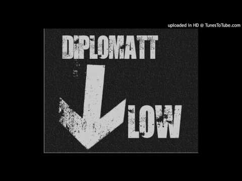 DiploMatt - LOW