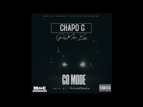 Chapo G - Go Mode [Official Audio] #GRIMEYMAFIABOYZ
