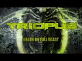 THE TRIOPUS PROJECT DEATH ON FULL BLAST FULL ALBUM STREAM