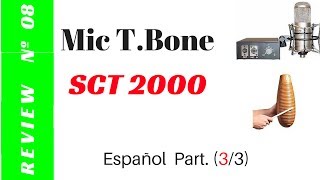 Video thumbnail for Review T.Bone SCT 2000 (3/3) by La Cuerda al Aire