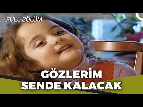 Gözlerim Sende Kalacak - Kalp Gözü Filmi