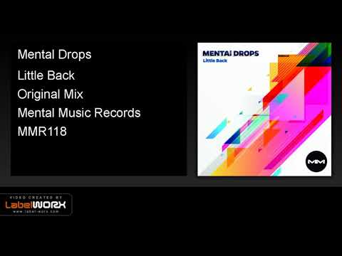 Mental Drops - Little Back (Original Mix)
