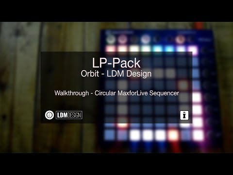 LDM Design - Orbit - Circular Sequencer for the Novation LaunchPad