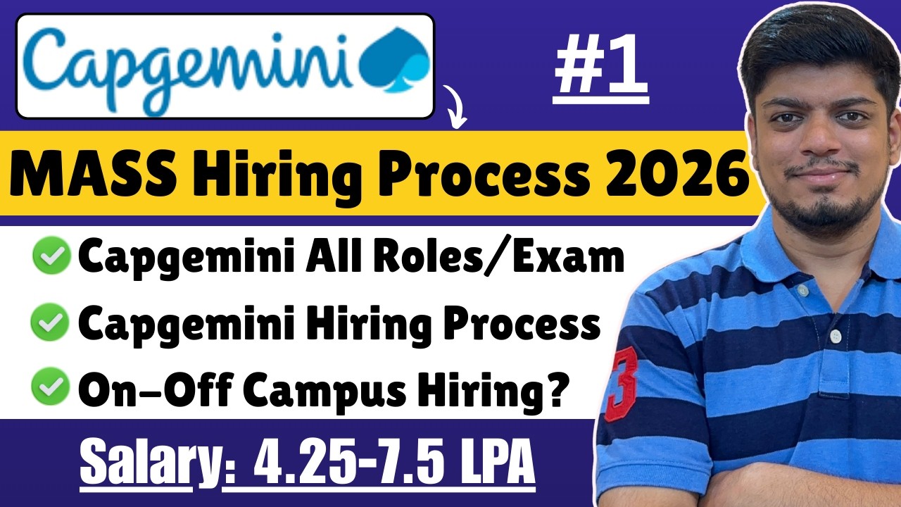 🔥Capgemini MASS Hiring Process 2026 | Capgemini All Roles, Exam/Hiring Process |Off/On Campus