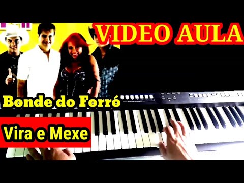 Vira E Mexe - Bonde do Forró