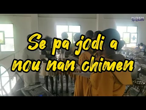 Se pa jodia nou nan chimen