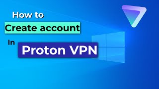 How to Create account in Proton VPN | Easy Tutorial
