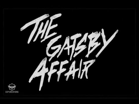 The Gatsby Affair - Take Me Away