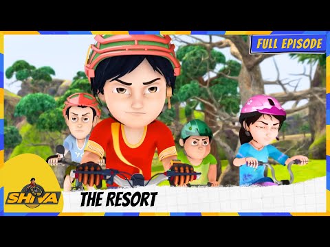 Shiva | शिवा | Full Episode | The Resort