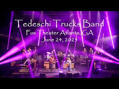 Tedeschi Trucks Band 2023-06-24 Fox Theater, Atlanta - Complete Show