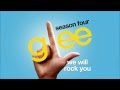 We Will Rock You - Glee Cast [HD FULL STUDIO ...