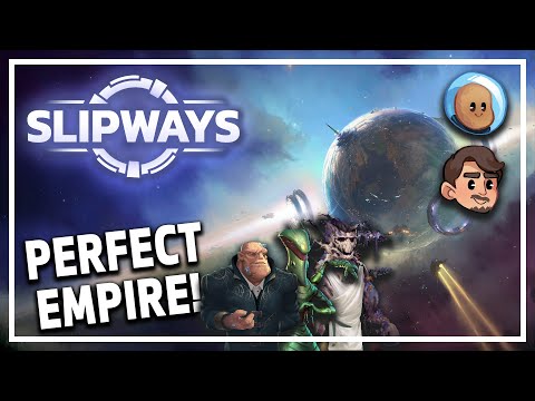 Two Brains = PERFECTION! - Slipways - Planetary Grand Strategy Game - Episode #1 w/@Rhapsody