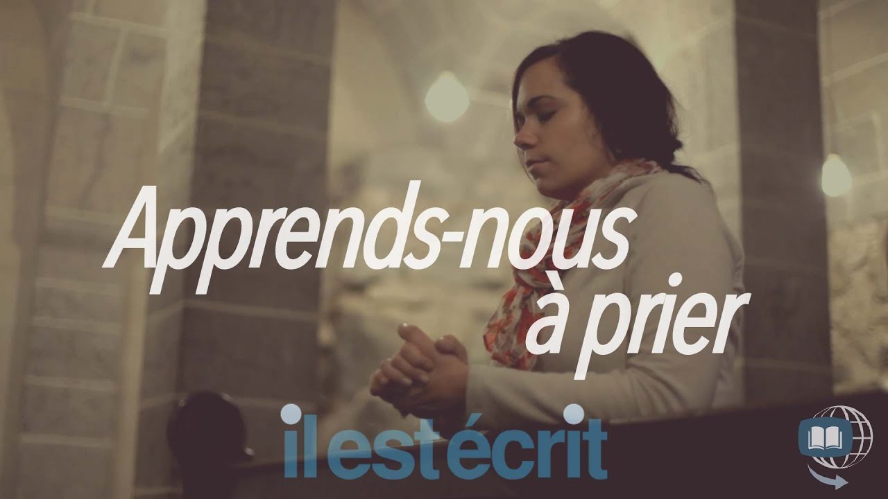 Apprends-nous à prier