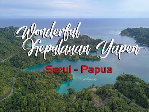 Explore Destination Kepulauan Yapen  Part 1