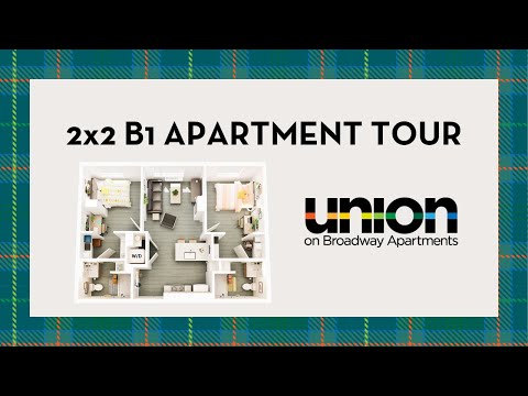 2x2 B1 Floor Plan Tour at Union on Broadway!