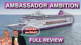 Ambassador Ambition Review: Best Affordable Cruise Line?