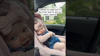 Dad puts baby girl in the front seat 😂
