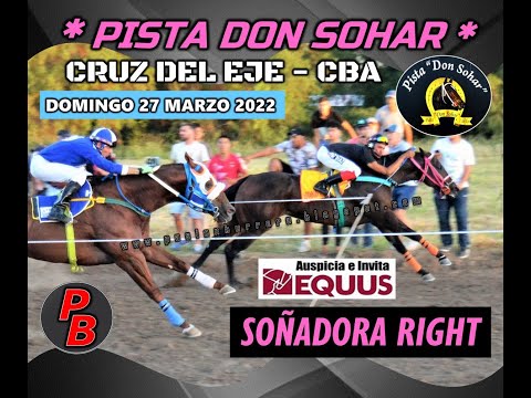 SOÑADORA RIGHT, Pista Don Sohar - Cruz del Eje (27-03-2022)