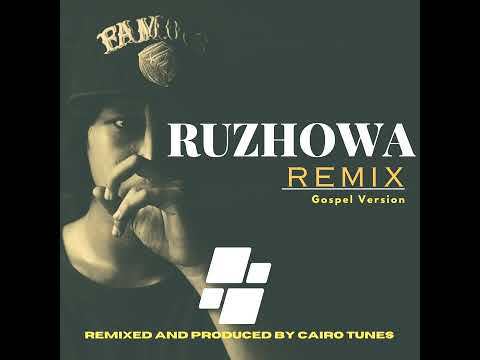 Ruzhowa remix by Cairo Tunes (Gospel Version)