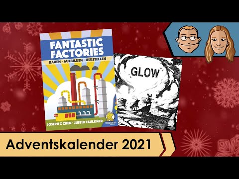 Fantastic Factories - Glow - Brettspieladventskalender 2021 - Türchen 10