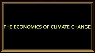 The Economics of Climate Change