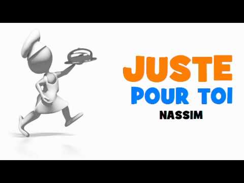 JUSTE POUR TOI NASSIM!