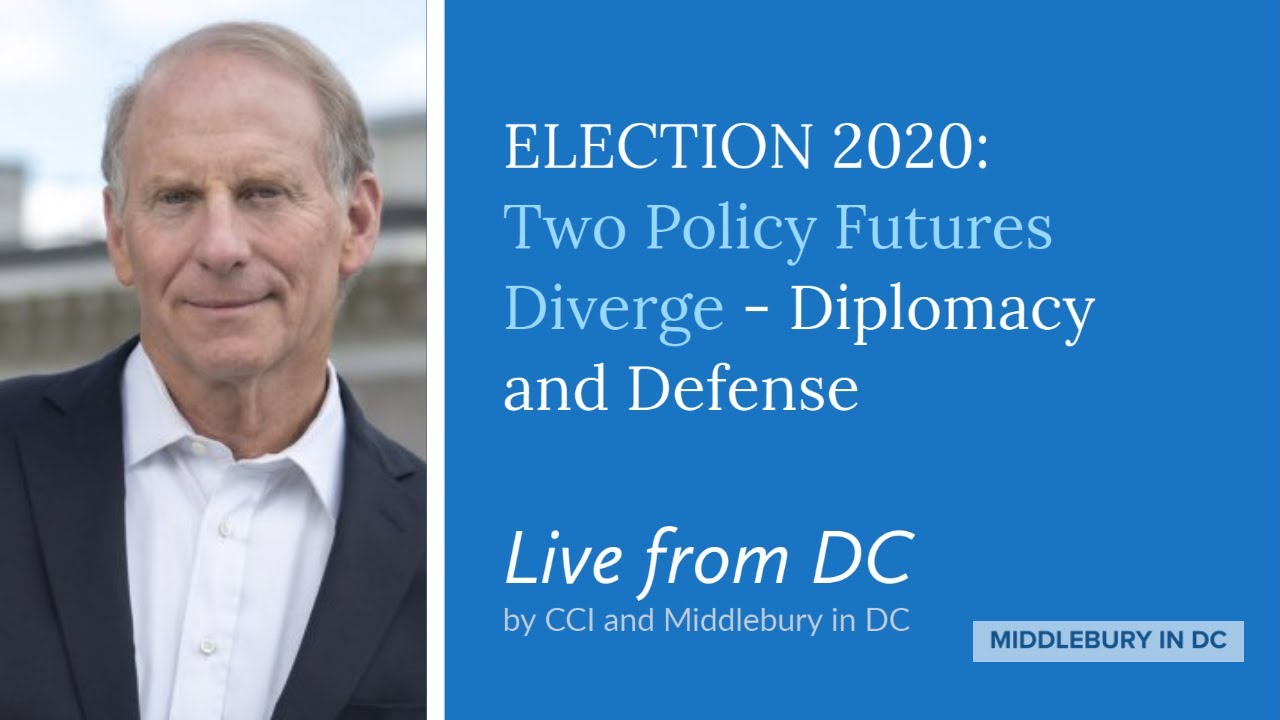 Live from DC | Election 2020 - Two Policy Futures Diverge | Diplomacy and Defense video thumbnail