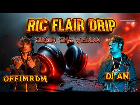 OffimRDM - Ric Flair Drip ( Clear Xa Vision ) - Official Visualizer Prod by. @DJAN4u