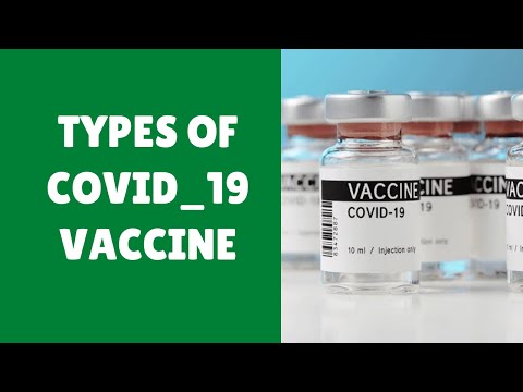 Types of COVID-19 vaccine