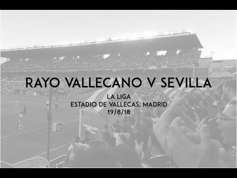 S3 E1 - Rayo Vallecano v Sevilla - La Liga