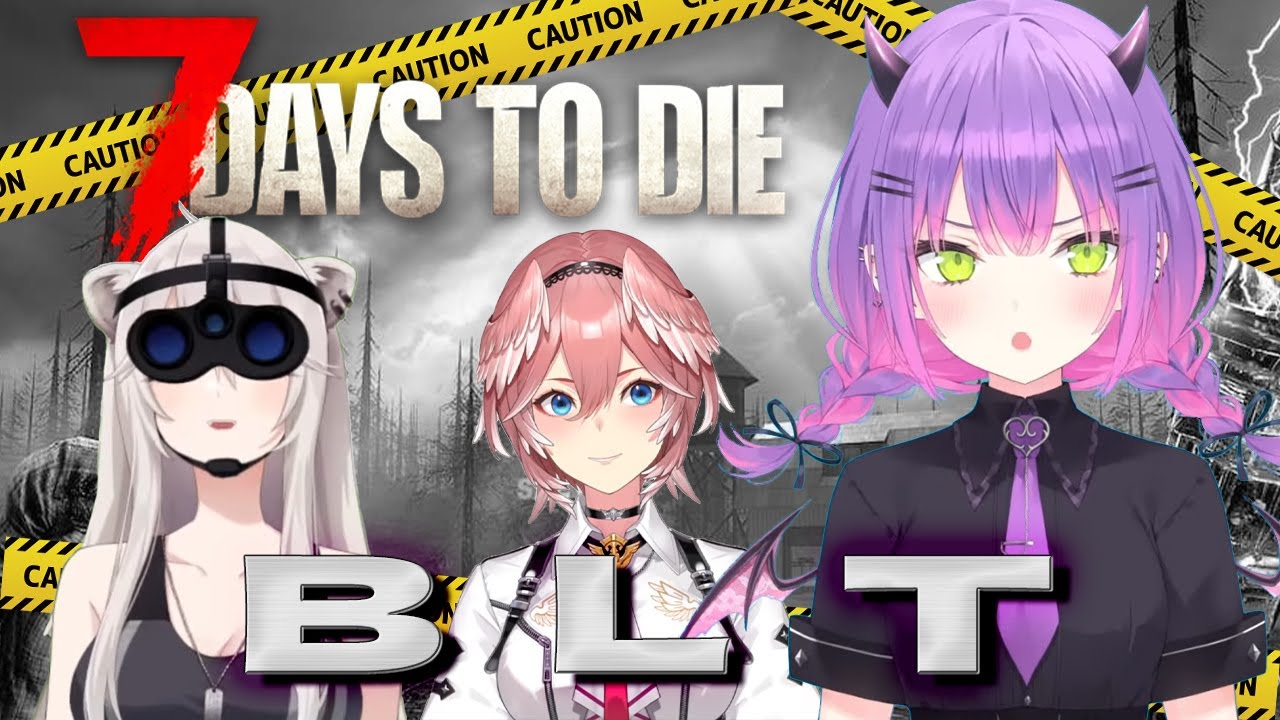 【7 Days to Die】1:長く生き残る【常闇トワ / ホロライブ】