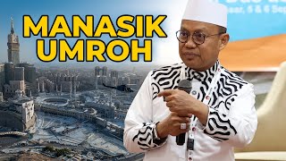 Download lagu Tata Cara Umroh Bareng Ustadz Das'ad Latif ( Manasik UMROH ) mp3